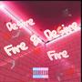 Fire & Desire (Explicit)