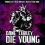 Die Young (Explicit)