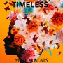 Timeless (Explicit)