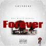 Forever (feat. Jaykilla) [Explicit]