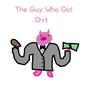 The Guy Who Did **** (Explicit)