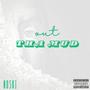 Out tha mud (Explicit)