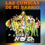 Las Cumbias de Mi Barrio