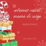 Selamat Natal mama di Surga