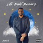 Late Night Memoirs (Explicit)