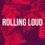 Rolling Loud (Explicit)