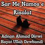 Sar Me Namos e Risalat