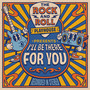 I’ll Be There For You (Remix)