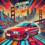 Crashing All The Cities (Explicit)