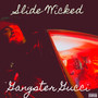 Slide Wicked (Explicit)