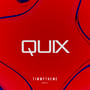 Quix