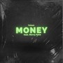 Money (feat. Mercy Rolo)