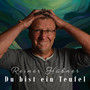 Du bist ein Teufel (Pop-Rock)