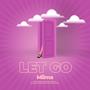 Let Go (Explicit)