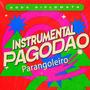 Instrumental Pagodão Parangoleiro