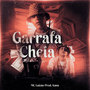 Garrafa Cheia (Explicit)