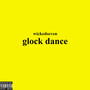 Glock Dance (Explicit)