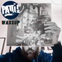 Wassup (feat. DJ Juice) [Explicit]