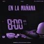 8 En La Mañana (feat. TAP & El Compá Zae) [Chopped & Screwed] [Explicit]