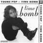 Young Pop - Time Bomb