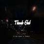 THANK GOD (Explicit)