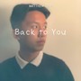 Back to You