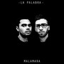 La Palabra (Explicit)