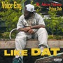 Like Dat (feat. Prince Dale) [Explicit]