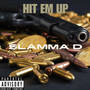 Hit Em Up (Explicit)