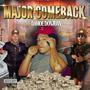 Major Comeback (Explicit)