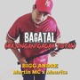 BAGATAL (BAJINGAN GAGAH TOTAL) [Explicit]