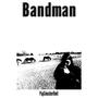 Bandman (Explicit)