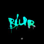 Blur (Explicit)