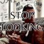 Stop Looking (Explicit)