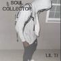 Soul Collectors (Explicit)