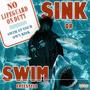 Sink or Swim Freestyle (Explicit)