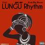 Lungu Rhythm (feat. Aice Boy & Czah The Dream)