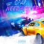 Need 4 Speed (Explicit)