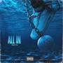 ALL IN (feat. FlacoGotFlamez) [Explicit]