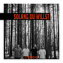 Solang du willst