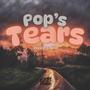 Pop's Tears (Explicit)