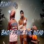 Back From The Dead (Explicit)