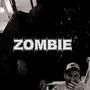 Zombie (Explicit)