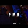 PMD (feat. Tk1d & Teeone) [Explicit]