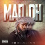 Mad Oh (Explicit)