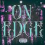 On Edge (Explicit)