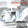 Ink Soul Interlude (Explicit)