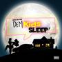 Dem Kids Sleep? (Explicit)