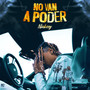 No Van a Poder (Explicit)