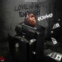Love Is Not Enough (Explicit)